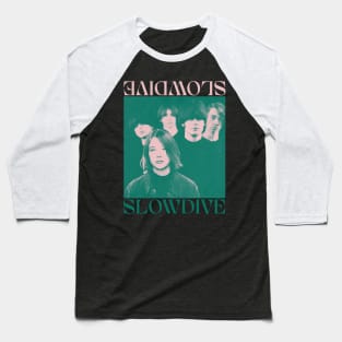 Slowdive • • • • • 1990s Retro Aesthetic Design Baseball T-Shirt